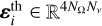 $\varepsilon _i^\frame{th} \in \frame{\mathbb{R}^\frame{4\frame{N_\frame{\text{\Omega }}}\frame{N_v}}}$