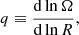 $$ \begin{aligned} q \equiv \frac{\mathrm{d} \ln \Omega }{\mathrm{d} \ln R}, \end{aligned} $$