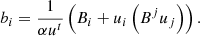$$ \begin{aligned} b_i=\frac{1}{\alpha u^t}\left(B_i + u_i \left(B^j u_j \right)\right). \end{aligned} $$