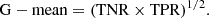 $$ \begin{aligned} \mathrm{G-mean} = (\mathrm {TNR \times TPR})^{1/2}. \end{aligned} $$