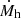 $ \dot{M}_{\mathrm{h}} $