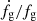 $ {\dot{f}_{\mathrm{g}} / f_{\mathrm{g}}} $