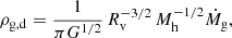 $$ \begin{aligned} \rho _{\rm g,d} = {1 \over \pi G^{1/2}} \, R_{\rm v}^{-3/2} \, M_{\rm h}^{-1/2} \dot{M}_{\rm g}, \end{aligned} $$