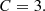 $$ \begin{aligned} C = 3. \end{aligned} $$