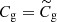 $ C_{\mathrm{g}} = \widetilde{C}_{\mathrm{g}} $