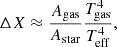 $$ \Delta X \approx \frac {A_{\mathrm {gas}}}{A_{\mathrm {star}}} \frac {T_{\mathrm {gas}}^4}{T_{\mathrm {eff}}^4}, $$