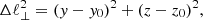 $$ \Delta \ell _{\perp }^2 = (y-y_0)^2+(z-z_0)^2, $$