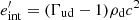 $ e^{\prime}_{\mathrm {int}} = (\Gamma _{\mathrm {ud}} -1)\rho _{\mathrm {d}} c^2 $