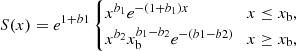 $$ S(x) = e^{1+b1} \begin {cases}x^{b_1}e^{-(1+b_1)x}\quad &x\leq x_\mathrm {b},\\ x^{b_2}x_\mathrm {b}^{b_1-b_2}e^{-(b1-b2)}\quad &x\geq x_\mathrm {b}, \end {cases} $$