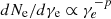 $ dN_{\mathrm {e}}/d\gamma _{\mathrm {e}}\propto \gamma _e^{-p} $