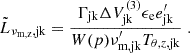 $$ {\tilde {L}}_{\nu _\mathrm {m,z},\mathrm {jk}} = \frac {\Gamma _\mathrm {jk}\Delta V^{(3)}_\mathrm {jk}\epsilon _\mathrm {e}e^\prime_\mathrm {jk}}{W(p)\nu ^{\prime}_\mathrm {m,jk}T_{\theta ,z,\mathrm {jk}}}\;. $$