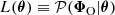 $$ \begin{aligned} L(\boldsymbol{\theta }) \equiv \mathcal{P} (\boldsymbol{\Phi }_{\rm O}|\boldsymbol{\theta }) \end{aligned} $$