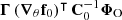 $ \boldsymbol{\Gamma} \, (\boldsymbol{\nabla}_{\theta} \mathbf{f}_0)^\intercal \, \mathbf{C}_0^{-1}\boldsymbol{\Phi}_{\mathrm{O}} $