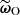 $ \widetilde{\boldsymbol{\omega}}_{\mathrm{O}} $