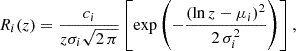 $$ \begin{aligned} R_i(z)=\dfrac{c_i}{z\sigma _i\sqrt{2\,\pi }}\left[\exp \left({-\dfrac{(\ln {z}-\mu _i)^2}{2\,\sigma _i^2}}\right)\right], \end{aligned} $$