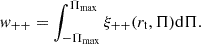 $$ \begin{aligned} { w}_{++} = \int _{-\Pi _{\rm max}}^{\Pi _{\rm max}} \xi _{++}(r_{\rm t}, \Pi ) \mathrm{d} \Pi . \end{aligned} $$