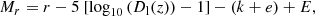$$ \begin{aligned} M_r = r - 5 \ [{\log }_{10} \left(D_{\rm l}(z)\right) -1 ] - (k+e) + E, \end{aligned} $$