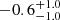 $ -0.6^{+1.0}_{-1.0} $