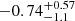 $ -0.74^{+0.57}_{-1.1} $