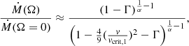 $$ \begin{aligned} \begin{array}{cc} \dfrac{\dot{M}(\Omega )}{\dot{M}(\Omega = 0)} \approx \dfrac{(1-\Gamma )^{\frac{1}{\alpha }-1}}{\Big (1-\frac{4}{9} (\frac{v}{v_\mathrm{crit, 1} })^2 -\Gamma \Big )^{\frac{1}{\alpha }-1}}, \end{array} \end{aligned} $$