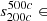 $ s_{200c}^{500c} \in $