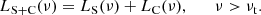 $$ \begin{aligned} L_{\rm S+C}(\nu ) = L_{\rm S}(\nu )+L_{\rm C}(\nu ), \qquad \nu >\nu _{\rm t}. \end{aligned} $$