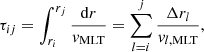 $$ \begin{aligned} \tau _{ij} = \int _{r_i}^{r_j} \frac{\mathrm{d}r}{v_{\rm MLT}} = \sum _{l=i}^j \frac{\Delta r_l}{v_{l,\mathrm{MLT}}}, \end{aligned} $$
