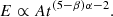 $$ \begin{aligned} E \propto A t^{(5 - \beta )\alpha - 2}. \end{aligned} $$