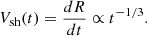 $$ \begin{aligned} V_\text{sh}(t) = \frac{dR}{dt} \propto t^{-1/3}. \end{aligned} $$