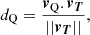 $$ d_{\mathrm {Q}} = \frac {\boldsymbol {v}_{\mathrm {Q}}. \boldsymbol {v}_{\boldsymbol {T}}}{||\boldsymbol {v}_{\boldsymbol {T}}||}, $$