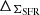 $ \Delta _{\Sigma _\mathrm {SFR}} $