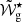 $ \tilde{\mathcal{W}}_{\mathrm{g}}^\star $