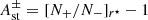 $ A_{\mathrm{st}}^{\pm}=[N_{\mathrm{+}}/N_{\mathrm{-}}]_{r^\star}-1 $