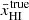 $ \bar {x}_{\mathrm {HI}}^{\mathrm {true}} $