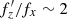 $ f_z^{\prime}/f_x \sim 2 $
