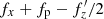 $ f_x + f_{\mathrm {p}} - f_z^{\prime}/2 $