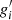 $ g^{\prime}_i $