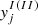 $ y_j^{I(II)} $