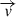 Mathematical equation: $ \overrightarrow {v} $