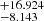 $ _{-8.143}^{+16.924} $