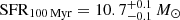 $ {\mathrm {SFR}}_{100\,{\mathrm {Myr}}} = 10.7^{+0.1}_{-0.1}\,M_{\odot } $