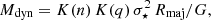 $$ M_{\mathrm {dyn}} = K(n)\,K(q)\,\sigma _\star ^2\, R_{\mathrm {maj}} / G, $$
