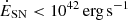 $ {\dot {E}}_{\mathrm {SN}}< 10^{42}\,\mathrm {erg}\,\mathrm {s}^{-1} $
