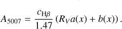 A_{5007} = \frac{c_{\mathrm{H}\beta}}{1.47} \left( R_V a(x) + b(x) \right).