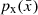 $ p_{\mathrm {x}}({\bar {x}}) $