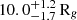 $ 10.0^{+1.2}_{-1.7}\,\mathrm{R}_{g} $
