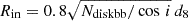 $ R_{\mathrm{in}} = 0.8\sqrt{N_{\mathrm{diskbb}} / \cos\,i}\,d_8 $