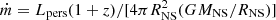 $ \dot{m}=L_{\mathrm{pers}}(1+z)/[4\pi R_{\mathrm{NS}}^2(GM_{\mathrm{NS}}/R_{\mathrm{NS}})] $