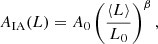 $$ A_{\mathrm {IA}}(L) = A_0\left (\frac {\langle L\rangle }{L_0}\right )^\beta , $$