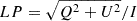 $ LP = \sqrt {Q^{2}+U^{2}}/I $